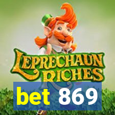 bet 869